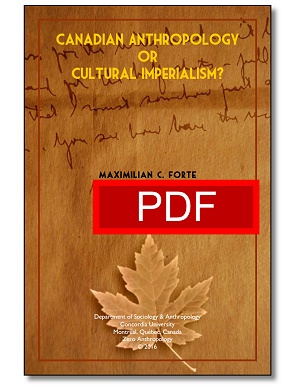 CANADIAN ANTHROPOLOGY OR CULTURAL IMPERIALISM?